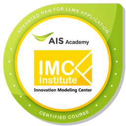Advanced RAG for LLM Applications, IMC Institute and AIS Academy